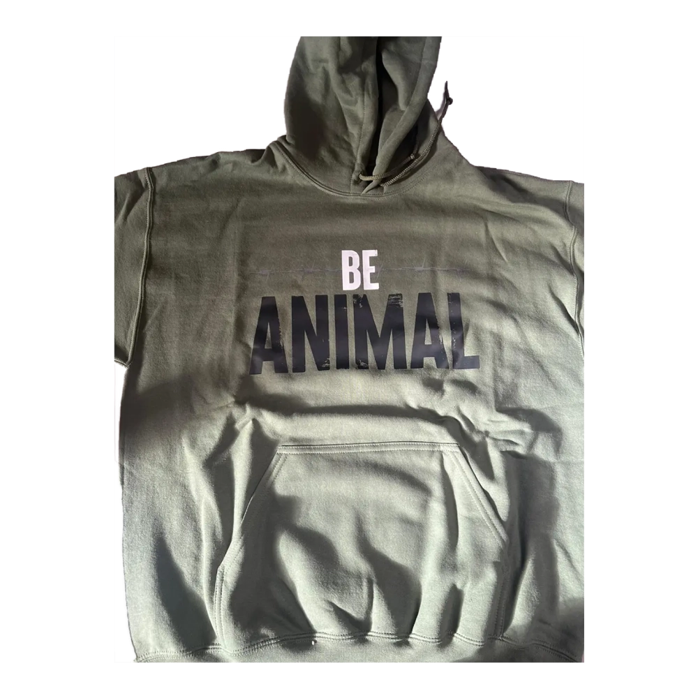 Be Animal Never Quit Hoodie