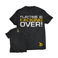 T-Shirt Playtime Is Over