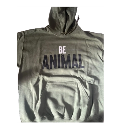 Be Animal Never Quit Hoodie